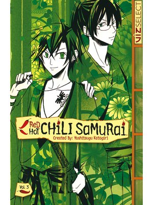 cover image of Red Hot Chili Samurai, Volume 3
